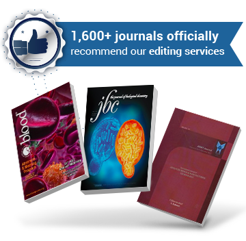 1,600+ journals officially recommend our editing services